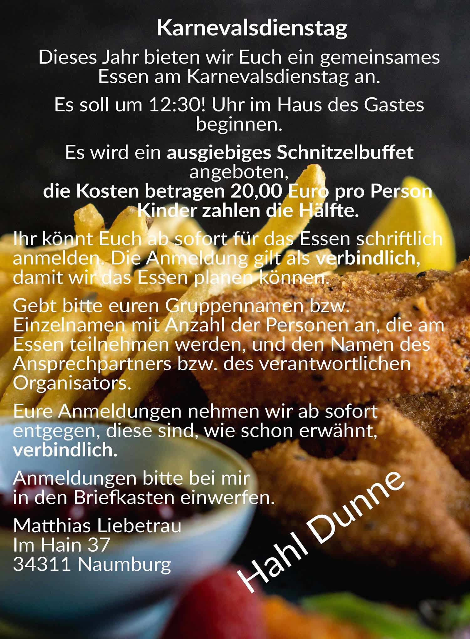 Schnitzelbuffet am Karnevalsdienstag im HdG Schnitzelbuffet am Karnevalsdienstag im HdG